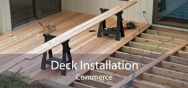 Deck Installation Commerce