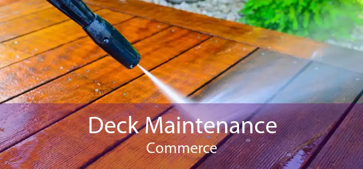 Deck Maintenance Commerce